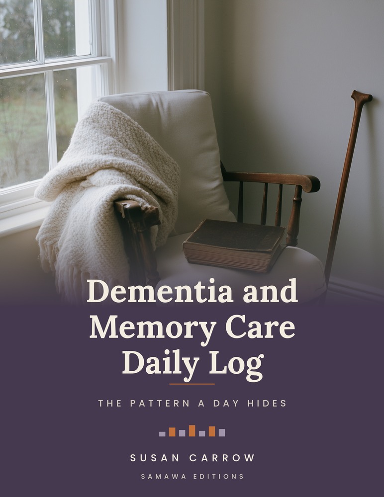 Dementia and Memory Care Daily Log for family caregivers.